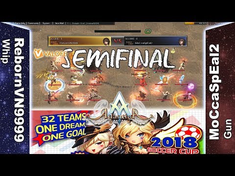 Titan 01/07/2018 PM: Semifinal - RebornVN9999 vs MoCcaSpEal2 - Atlantica Online Valofe