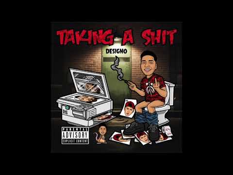 Designo - Taking A Shit
