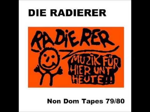 Die Radierer - Schlaraffenland (early version off NOM DOM Tapes 79/80)