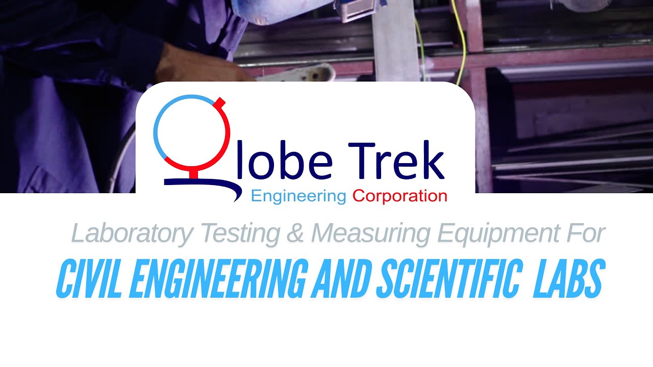Civil Laboratory Equipment Manufacturer and Exporter -Globetrek Engineering Corporation #madeinindia