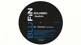 Kolombo - Realistic (Cass Remix)