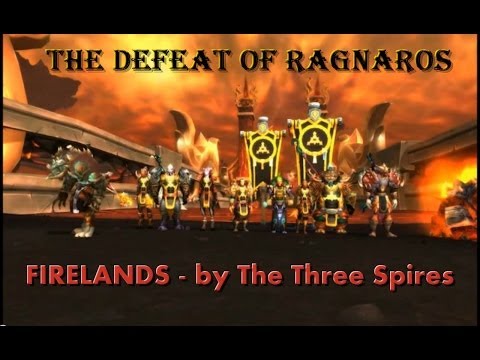 Ragnaros in Firelands as done by The Three Spires