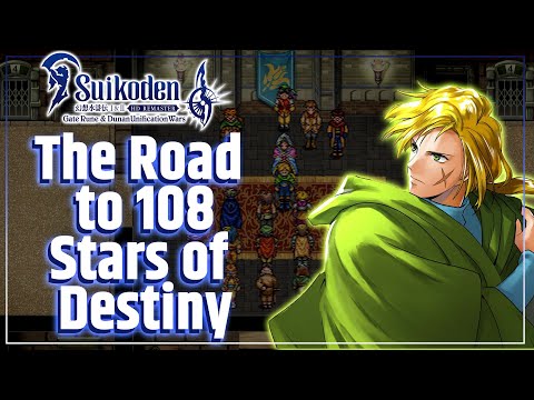 Suikoden 1 HD Remaster – How to Recruit All 108 Stars of Destiny [Full Guide]