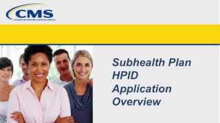 Learn how to obtain a Health Plan Identifier for a Subhealth plan!