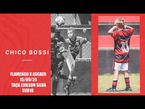 Chico Bossi - Melhores momentos de Flamengo x Ascaer setembro/2024