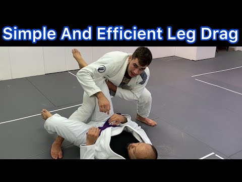 Simple And Efficient Leg Drag BJJ Guard Pass