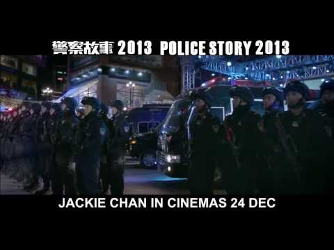 Jackie Chan: Police Story 2013 Trailer #2 1080p