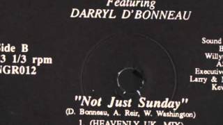 Determination Feat Darryl D'Bonneau - Not Just Sunday (Heavenly UK Mix)