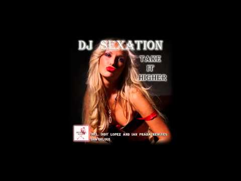 DJ Sexation - Take It Higher (Radio mix feat. Crystal Tears)