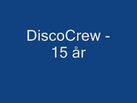 DiscoCrew - 15 År