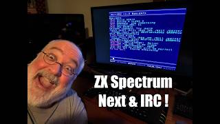 IRC & Sinclair ZX Spectrum Next - NextIRC version 1.2 - Internet Relay Chat - 8bit Retro Computer