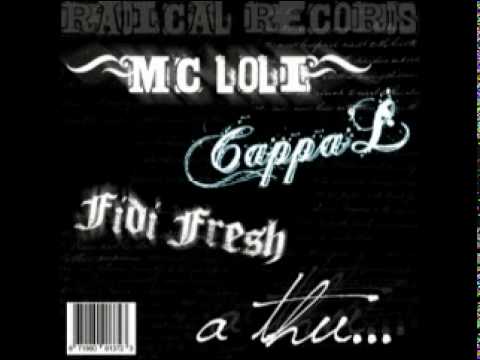 Cappa'L ft. MC Loli & Fidi Fresh - a thu...(2010 VIDEO).mpg