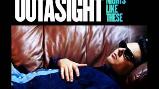 Outasight: Nights Like These Album - If I Fall Down