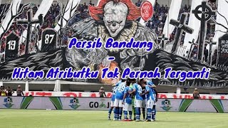 Download lagu Lirik Hitam Atributku Tak Pernah Terganti - Persib Bandung #persib #bola #bandung mp3