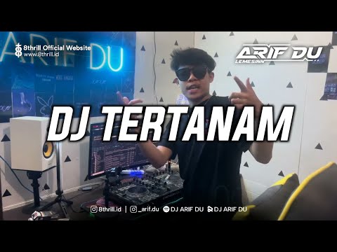 DJ ARIF DU - TERTANAM