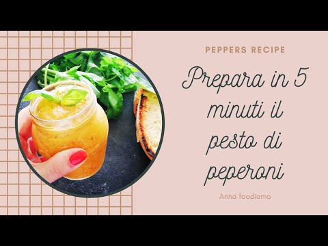 RICETTA VELOCE E BUONISSIMA DEL PESTO DI PEPERONI | PEPPERS RECIPE