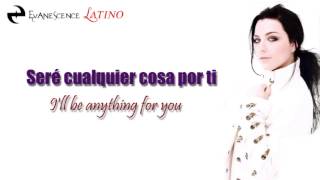Evanescence ~ Anything For You (Sub. Español / Ingles)