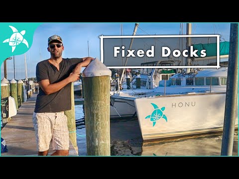 FIXED DOCKS, tips and tricks for SAFTEY and CONVENIENCE