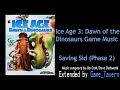 Ice Age 3 Dawn Of The Dinosaurs Game Music Extended Saving Sid Phase 2