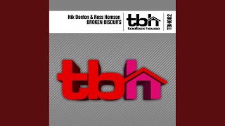 Broken Biscuits (Original Mix)