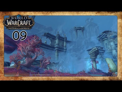 Nazjatar | WOW BATTLE FOR AZEROTH Gameplay Walkthrough #9 | Druid Leveling (No Commentary)