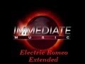 Immediate - Electric Romeo (Extended FX Edited ...