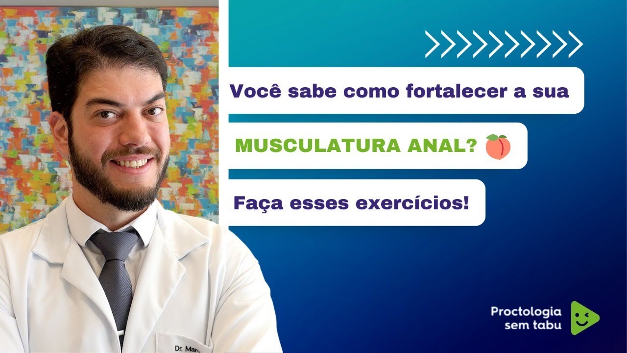 Como fortalecer a sua musculatura anal? Faça esses exercícios!