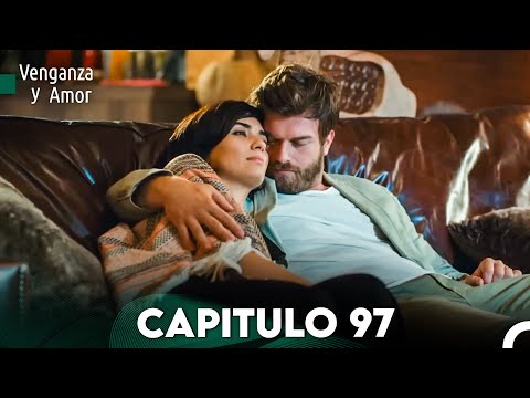 Venganza y Amor Capitulo 97 - Doblado En Español