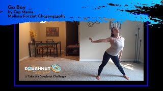 Go Boy by Zap Mama - July 2025 Choreography - Take the Doughnut Challenge