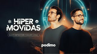 ESTRENO | HIPERMOVIDAS con @GalderVaras y @QuantumFracture