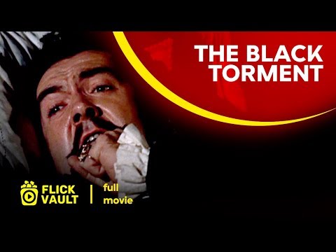 The Black Torment - Full Movie - Flick Vault