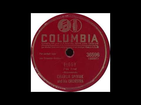 Columbia 36596 – Elegy - Charlie Spivak and his Orchestra