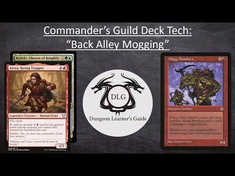 Alena & Kydele (Mogg Bombers): Commander's Guild Deck Tech/Gameplay