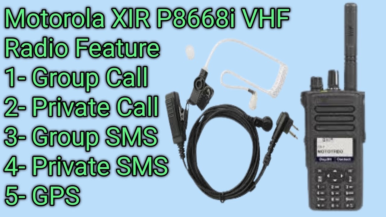 Motorola XIR P8668,How to make a Group Call, Private call, Group SMS, Private SMS, GPS. 