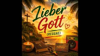 Marlon -- Lieber Gott I (Reggae Version)