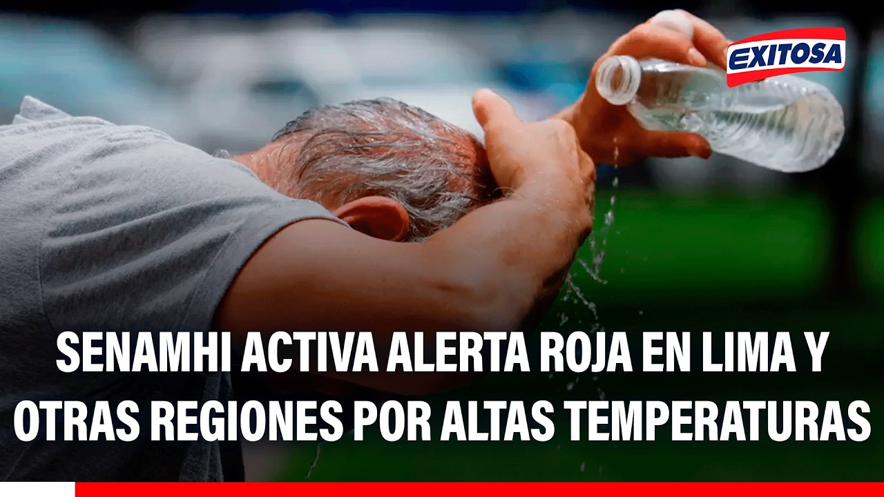 🔴🔵 Senamhi activa alerta roja en Lima y otras regiones por altas temperaturas