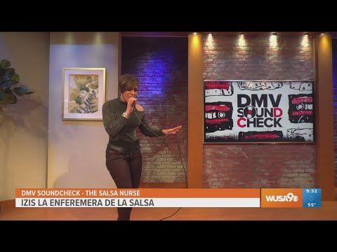 Izis La Enfermera de la Salsa performs on the DMV Soundcheck