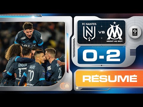 Nantes 0-2 OM : le résumé de la victoire