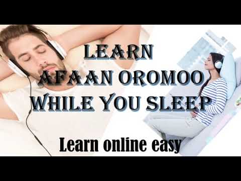 Learn Spoken Afaan Oromoo in 6 hours