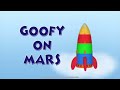 Goofy On Mars Title Card