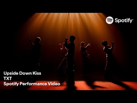 TOMORROW X TOGETHER 'Upside Down Kiss' | Spotify Performance Video