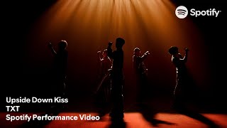 Download lagu TOMORROW X TOGETHER 'Upside Down Kiss' | Spotify Performance Video mp3