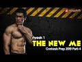 #WEEK1 | THE NEW ME | Contest Prep 2019 Part 4