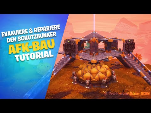 AFK-REPARIERE & EVAKUIERE DEN SCHUTZBUNKER TUTORIAL |FORTNITE-Rette die Welt [PATCHED]