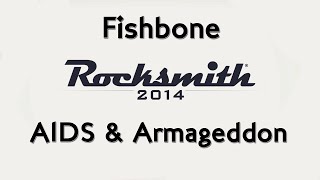 Fishbone - AIDS &amp; Armageddon (Rocksmith 2014)
