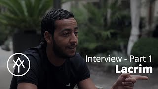 LACRIM | INTERVIEW Partie 1 - À mes 16 ans, le juge me dit : Aujourd'hui tu ne sors pas