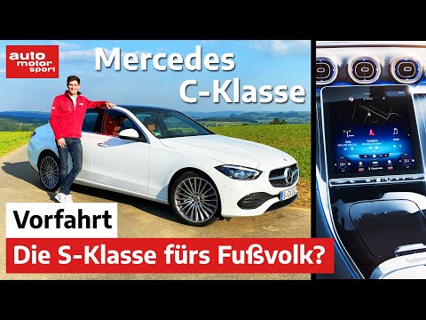 Mercedes C-Klasse (2021): Die kleine S-Klasse fürs Fußvolk? - Vorfahrt (Review) | auto motor sport