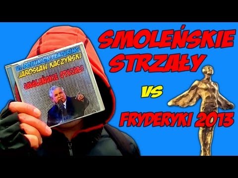 Smoleńskie strzały vs Fryderyki 2013