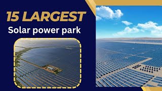 Solar Marvels || World Largest solar park #solarenergy