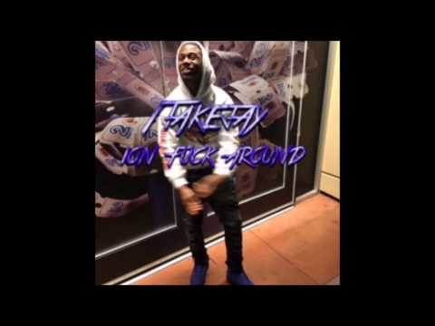 1TakeJay - ion fuck around ( prod. by LewisYouNasty )